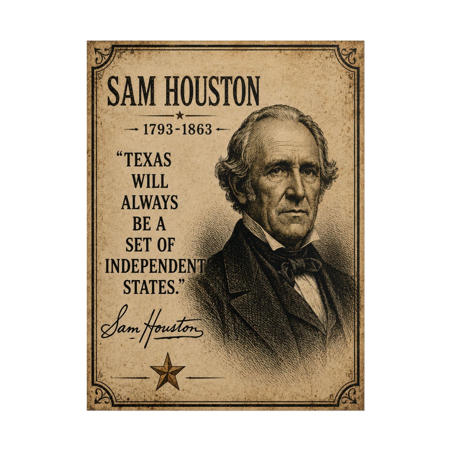 Sam Houston Vintage Quote Poster — Rolled Historical Wall Art